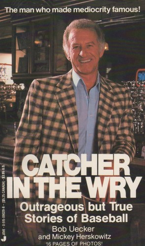 Catcher the wry - wry, bob
